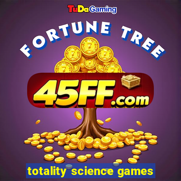 totality science games